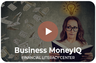 Desktop Business MoneyIQ Financial Literacy Center
